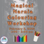 Poster for Altona Narnia Colouring workshop. Contact the branch for more information.