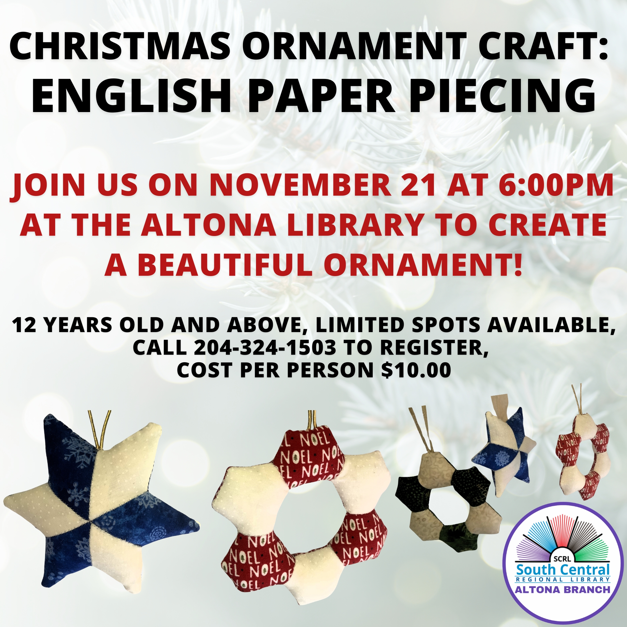 Poster for Christmas Ornament Craft in Altona on November 21 @ 6pm. Registration required, cost $10.00